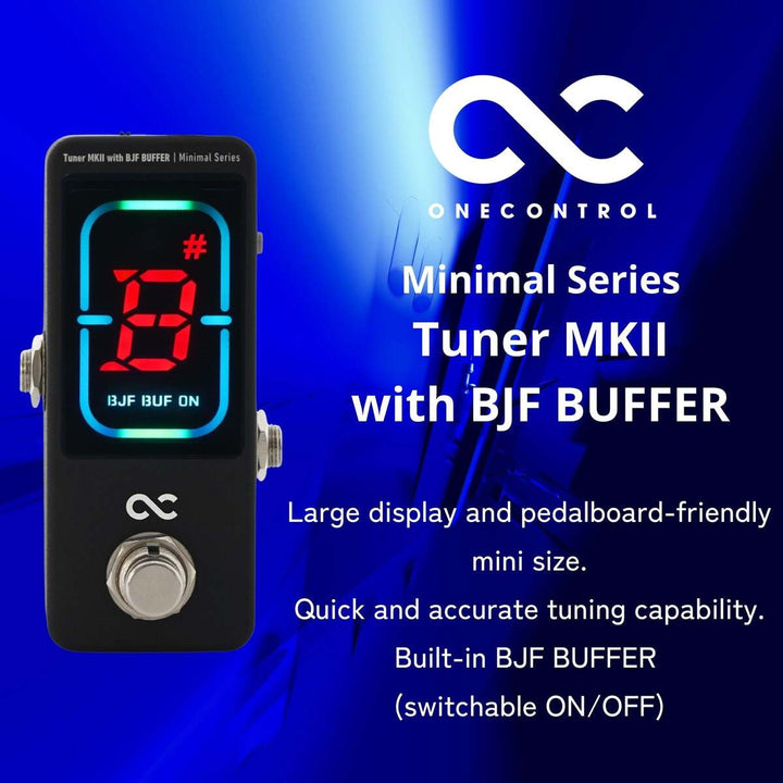 One Control Minimal Series Tuner MkII With BJF Buffer  4